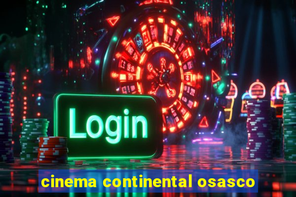 cinema continental osasco